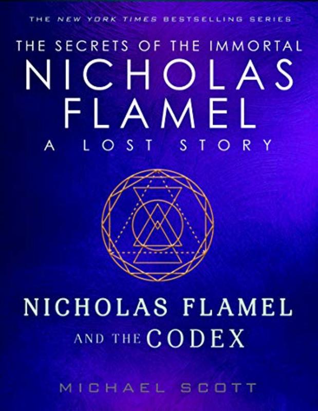 Book cover for "Nicholas Flamel and the Codex" by Michael Scott