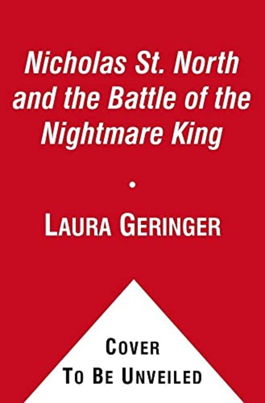 Book cover for "Nicholas St. North and the Battle of the Nightmare King" by William Joyce