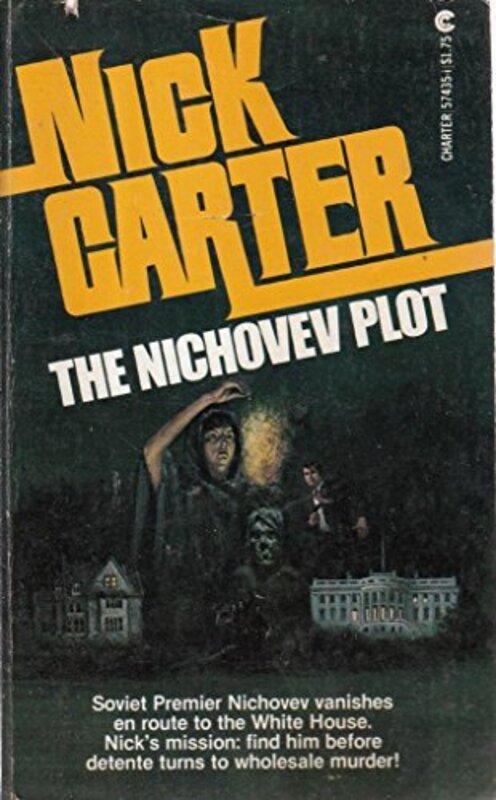Book cover for "Nichovev Plot, The" by Nick Carter