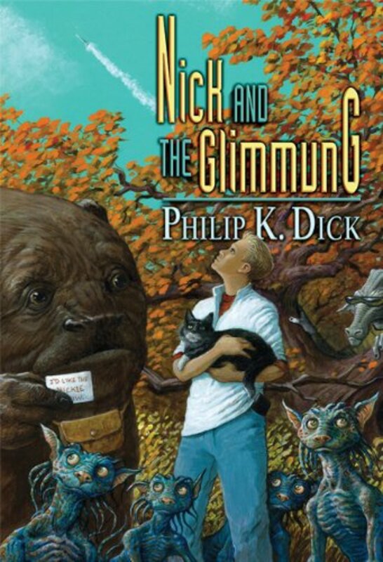 Book cover for "Nick and the Glimmung" by Philip K Dick