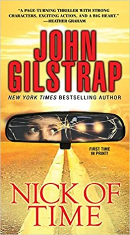 Book cover for "Nick of Time - Compilation" by John Gilstrap