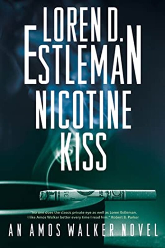 Book cover for "Nicotine Kiss" by Loren D Estleman