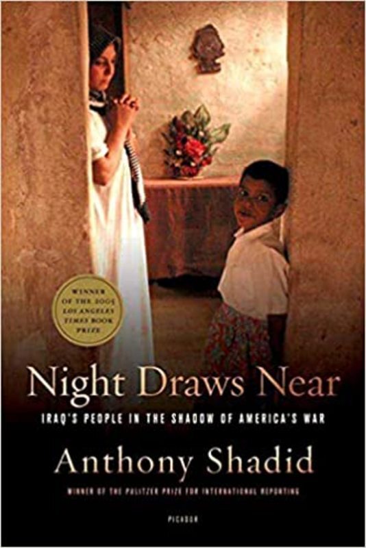 Book cover for "Night Draws Near" by Anthony Shadid