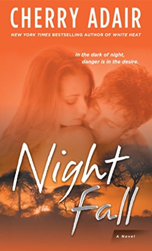 Book cover for "Night Fall" by Cherry Adair