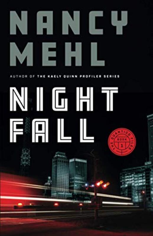 Book cover for "Night Fall" by Nancy Mehl