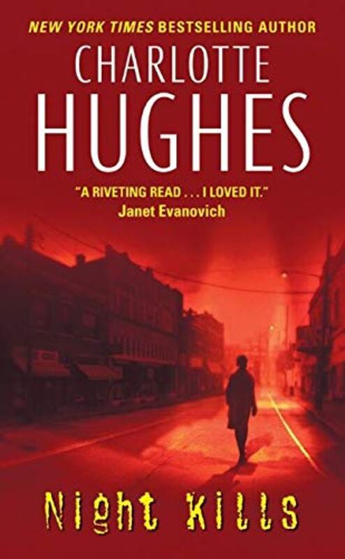 Book cover for "Night Kills" by Charlotte Hughes
