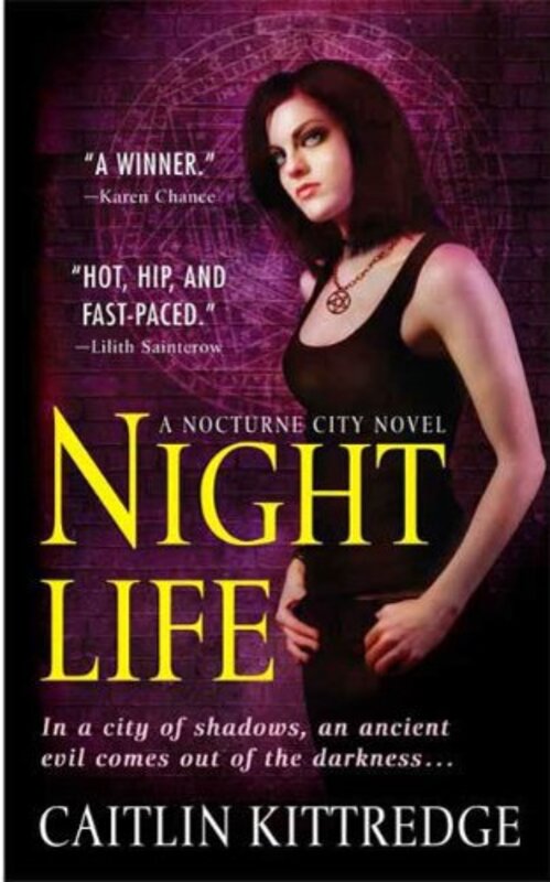 Book cover for "Night Life" by Caitlin Kittredge