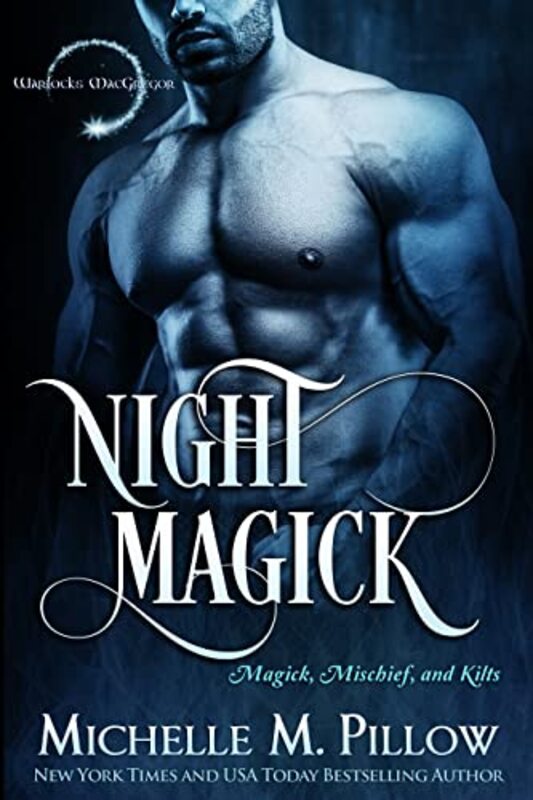 Book cover for "Night Magick" by Michelle M Pillow