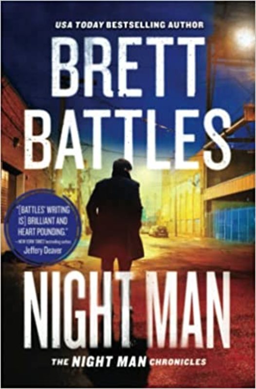 Book cover for "Night Man" by Brett Battles