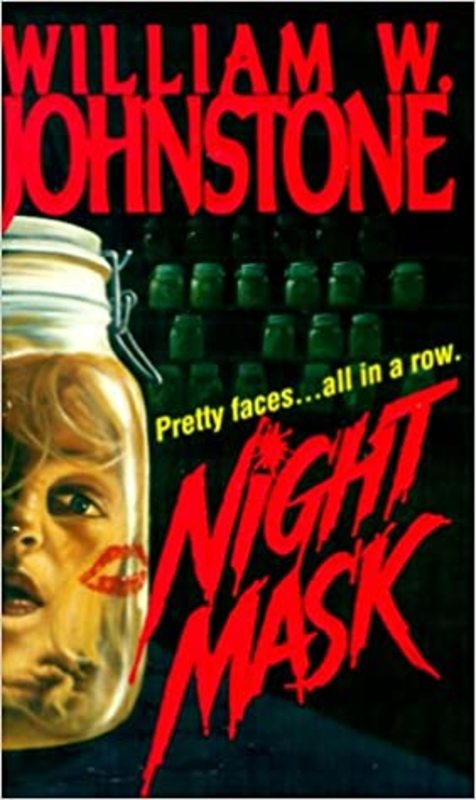Book cover for "Night Mask" by William W. Johnstone