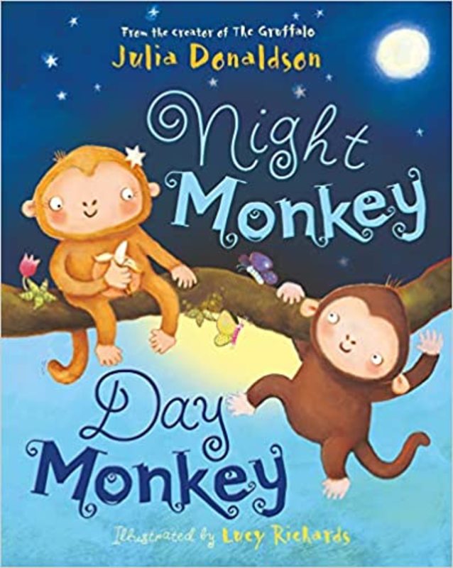 Book cover for "Night Monkey Day Monkey" by Julia Donaldson