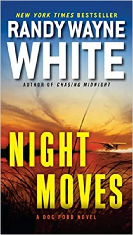 Book cover for "Night Moves" by Randy Wayne White