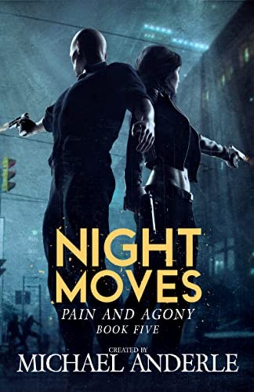 Book cover for "Night Moves" by Michael Anderle