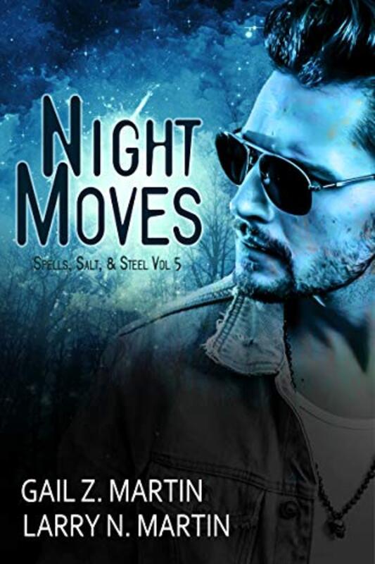 Book cover for "Night Moves" by Gail Z Martin