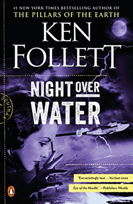 Book cover for "Night Over Water" by Ken Follett