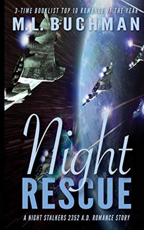 Book cover for "Night Rescue" by ML Buchman