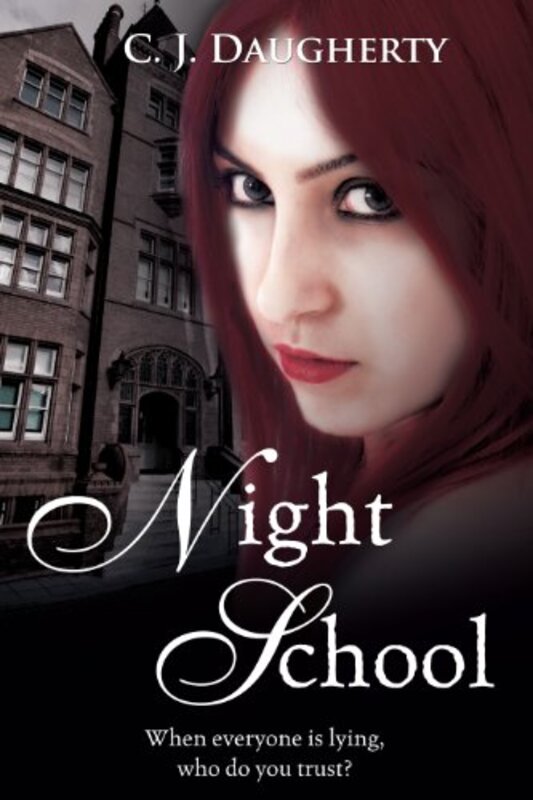 Book cover for "Night School" by Christi Daugherty