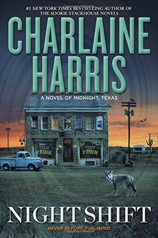 Book cover for "Night Shift" by Charlaine Harris Schulz