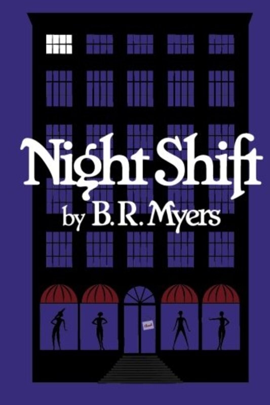 Book cover for "Night Shift" by BR Myers