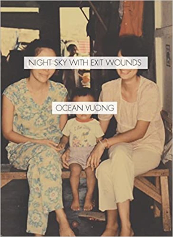 Book cover for "Night Sky with Exit Wounds" by Ocean Vuong