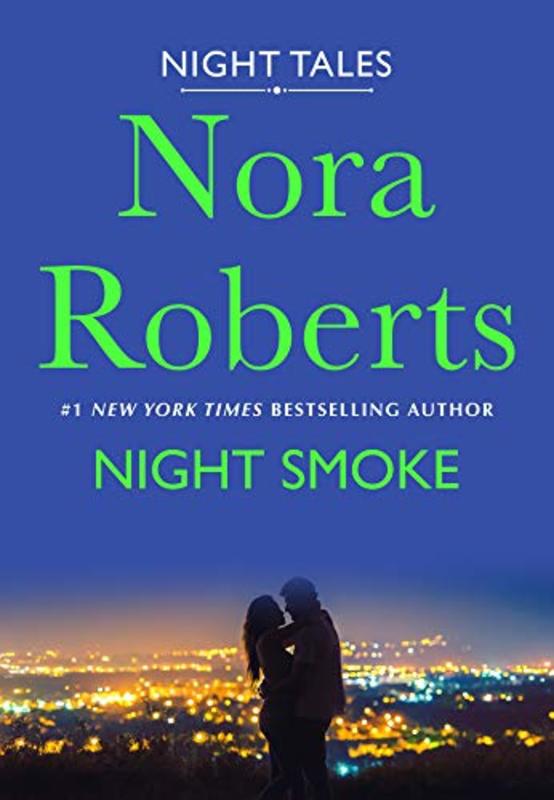 Book cover for "Night Smoke" by Nora Roberts