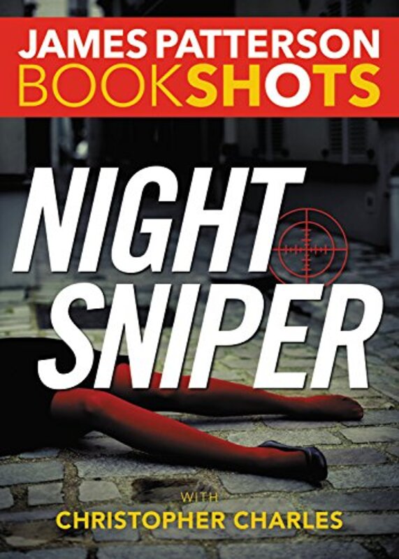 Book cover for "Night Sniper" by James Patterson
