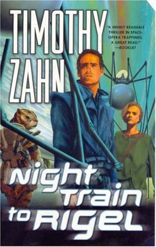 Book cover for "Night Train to Rigel" by Timothy Zahn