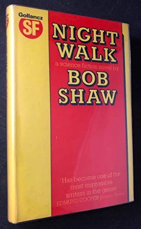 Book cover for "Night Walk" by Bob Shaw