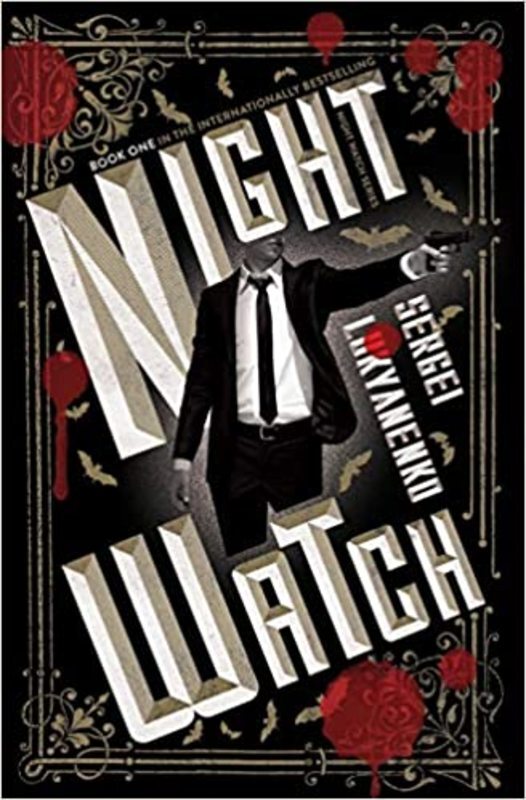 Book cover for "Night Watch" by Sergei Lukyanenko