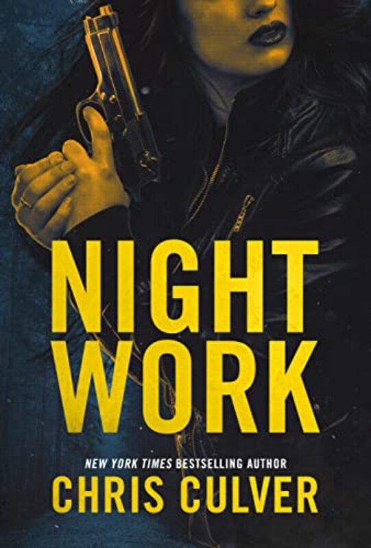 Book cover for "Night Work" by Chris Culver