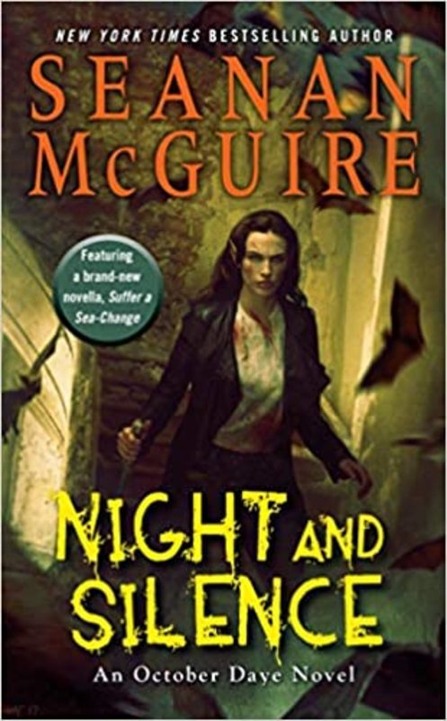 Book cover for "Night and Silence" by Seanan McGuire