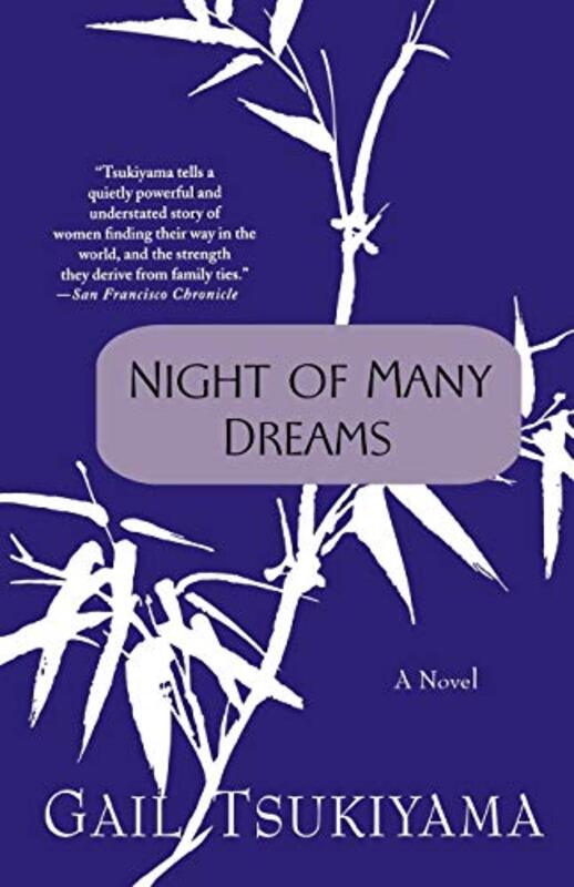 Book cover for "Night of Many Dreams" by Gail Tsukiyama