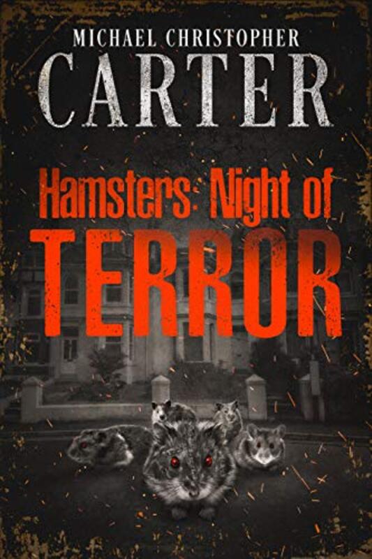 Book cover for "Night of Terror" by Michael Christopher Carter