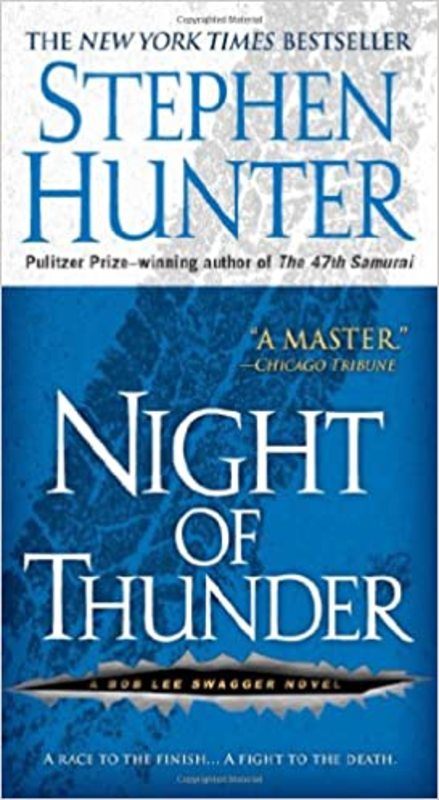 Book cover for "Night of Thunder" by Stephen Hunter