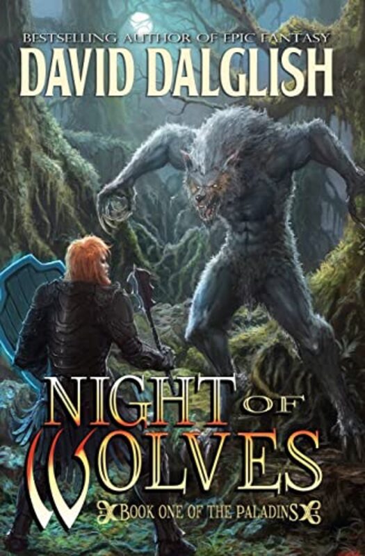 Book cover for "Night of Wolves" by David Dalglish