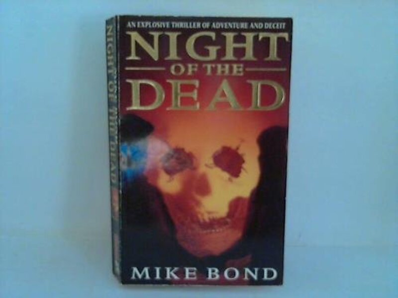 Book cover for "Night of the Dead" by Mike Bond