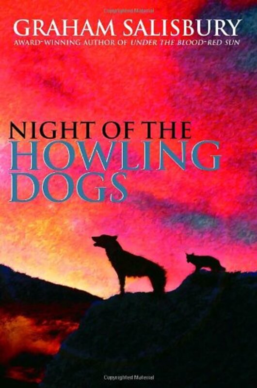 Book cover for "Night of the Howling Dogs" by Graham Salisbury