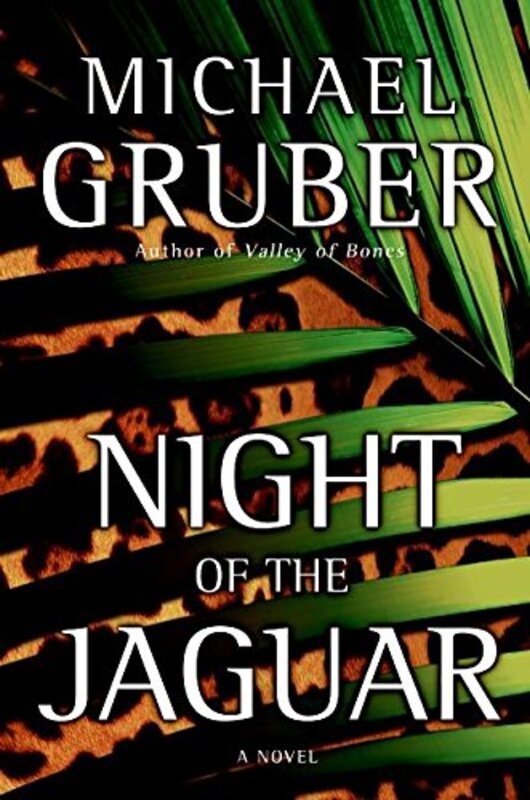 Book cover for "Night of the Jaguar" by Michael Gruber