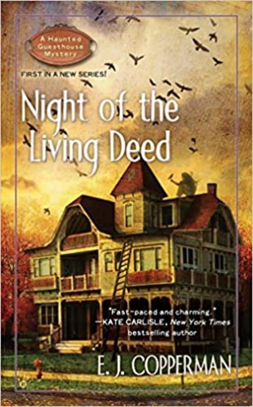 Book cover for "Night of the Living Deed" by EJ Copperman