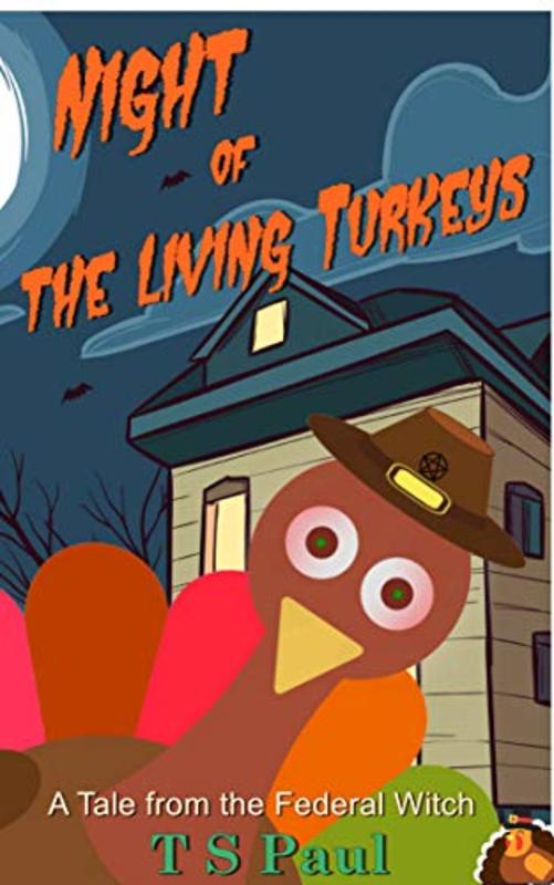 Book cover for "Night of the Living Turkeys" by TS Paul