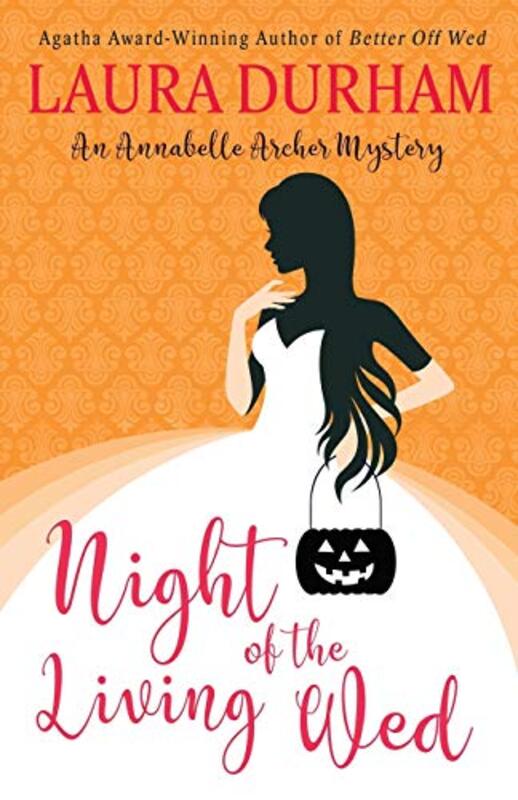 Book cover for "Night of the Living Wed" by Laura Durham