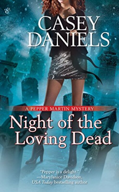 Book cover for "Night of the Loving Dead" by Casey Daniels
