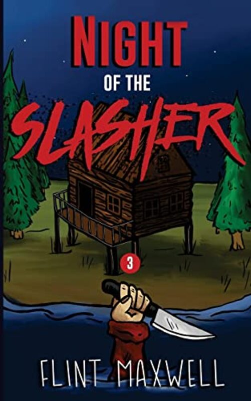 Book cover for "Night of the Slasher" by Flint Maxwell