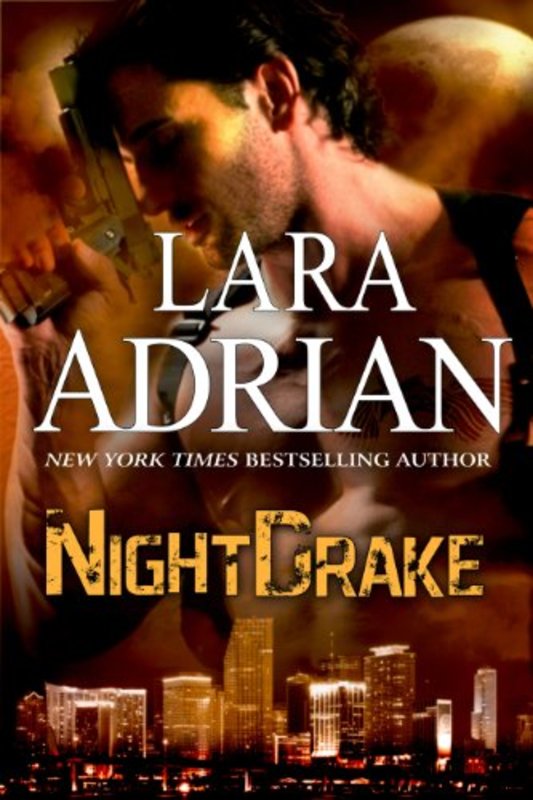 Book cover for "NightDrake" by Lara Adrian