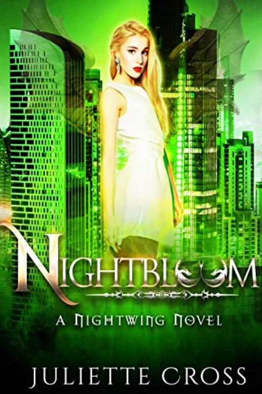 Book cover for "Nightbloom" by Juliette Cross