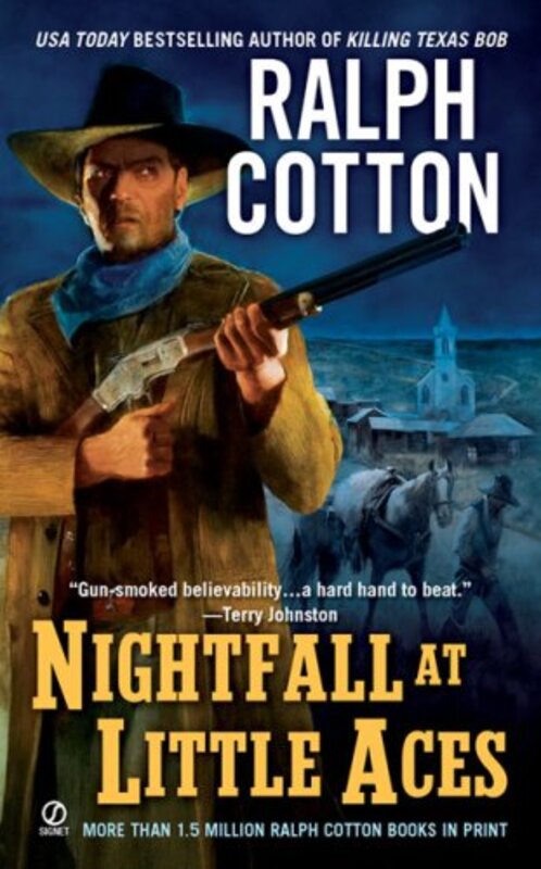 Book cover for "Nightfall at Little Aces" by Ralph Cotton
