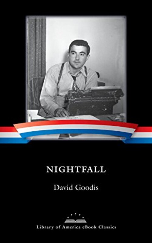 Book cover for "Nightfall/Missing Believed Murdered / The Dark Chase / Convicted" by David Goodis