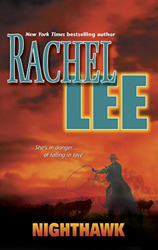 Book cover for "Nighthawk" by Rachel Lee