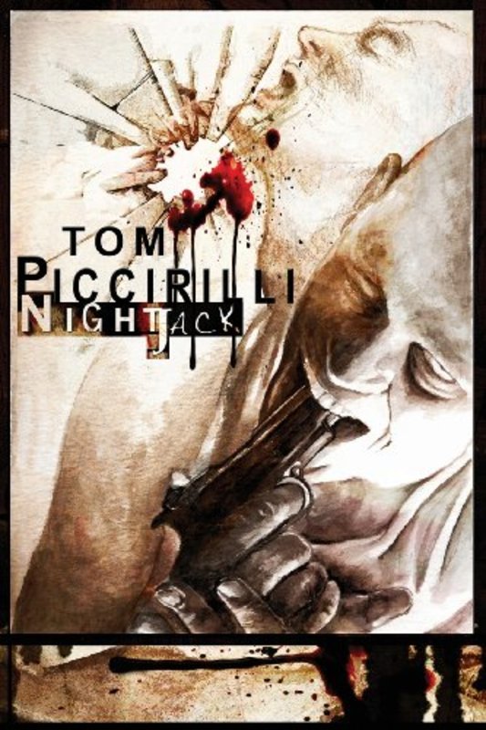 Book cover for "Nightjack" by Tom Piccirilli