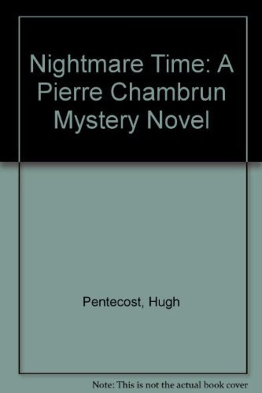 Book cover for "Nightmare Time" by Hugh Pentecost